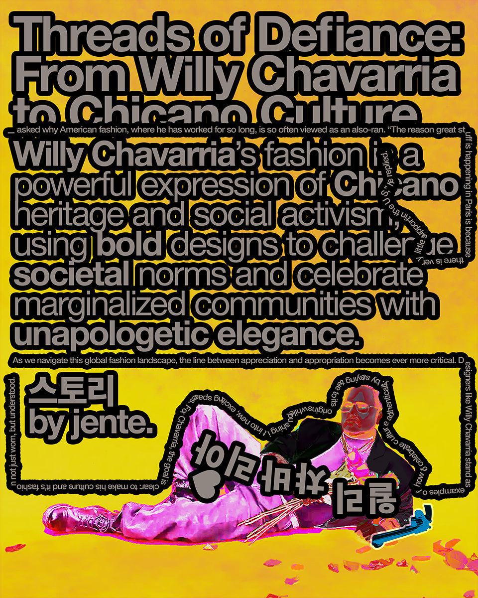 Willy Chavarria to Chicano Culture